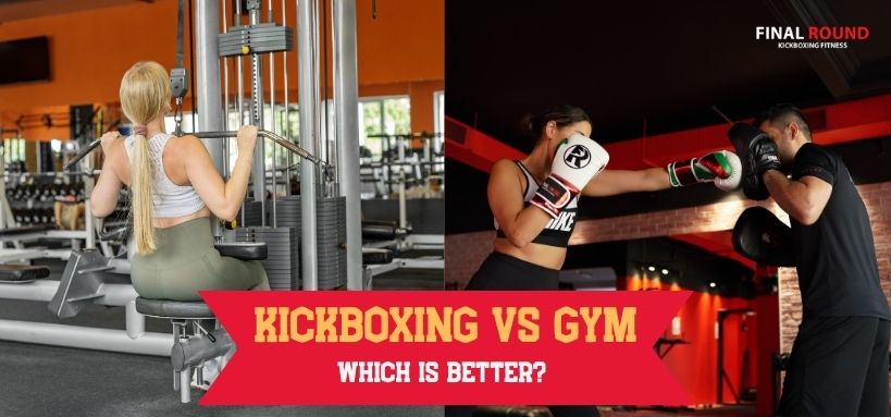 Kickboxing-vs-Gym-Workout-Which-is-Better?